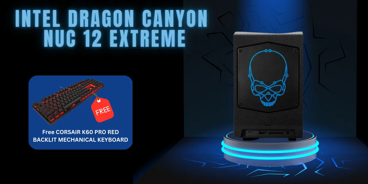 intel dragon canyon nuc 12 extreme banner offer