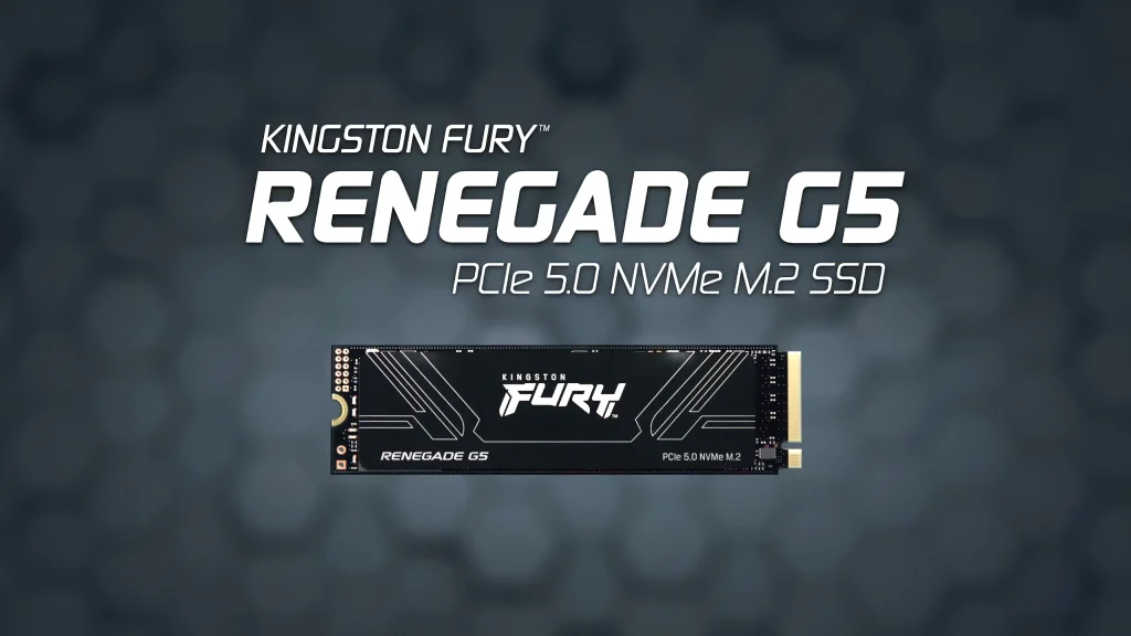 Kingston FURY Renegade G5 : Extreme Performance for Next-Gen Builds 2 YgSawNWYCxap4oLCfG6N3o